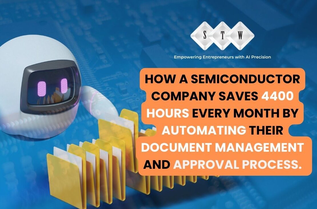  How a semiconductor company saves 4400 hours